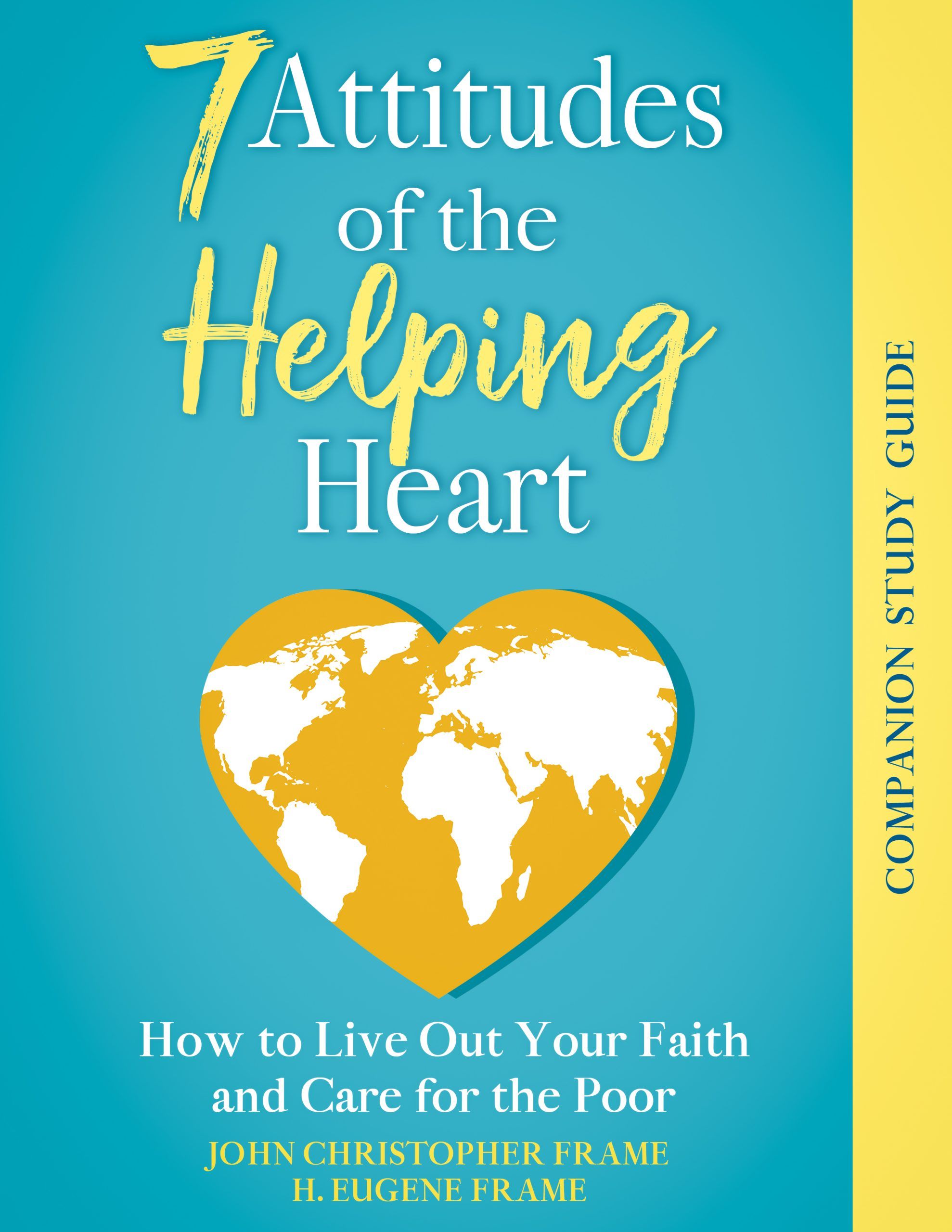 7 attitudes of the helping heart study guide