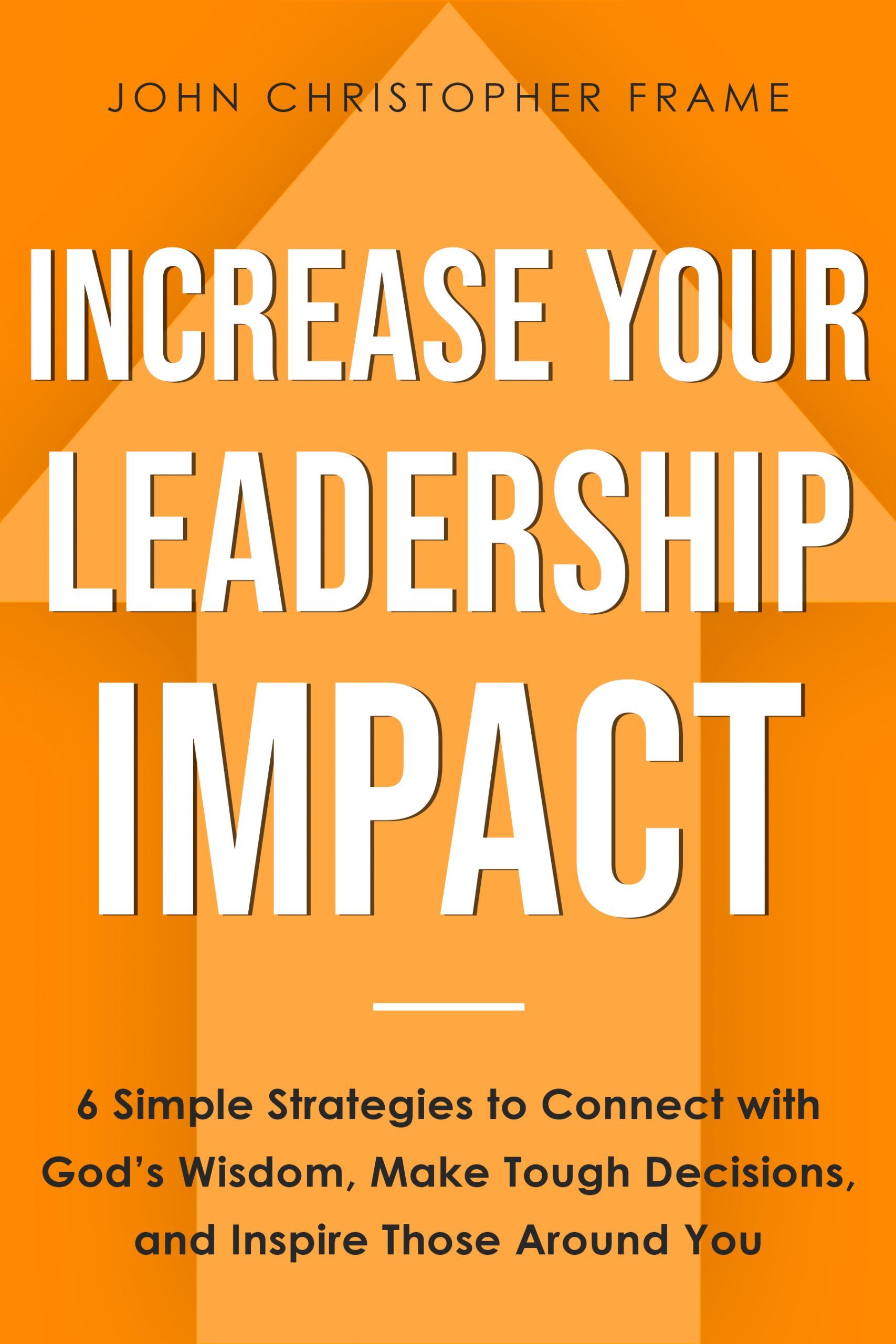 Increase Your Leadership Impact cover