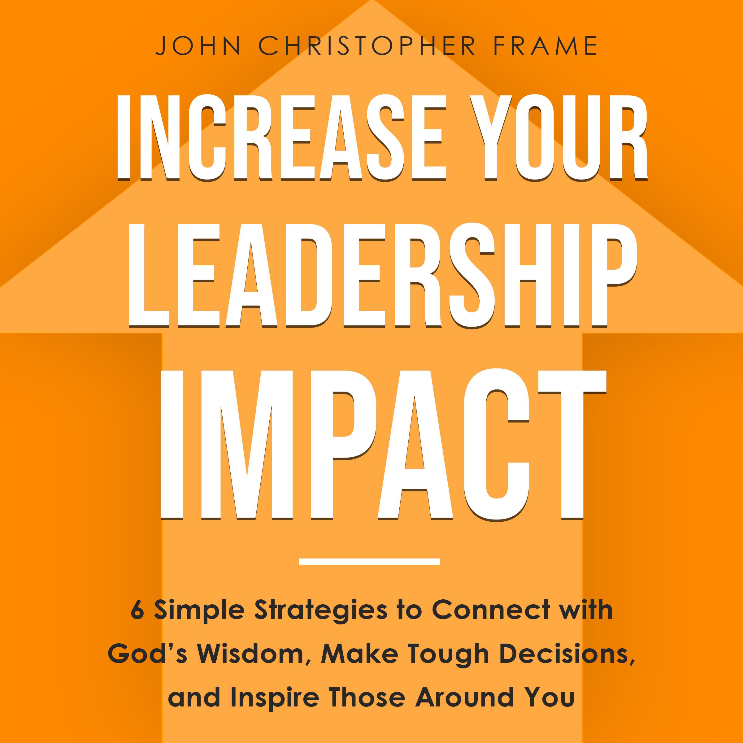 Increase Your Leadership Impact audiobook cover